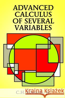 Advanced Calculus of Several Variables C. Henry Edwards 9780486683362 Dover Publications - książka