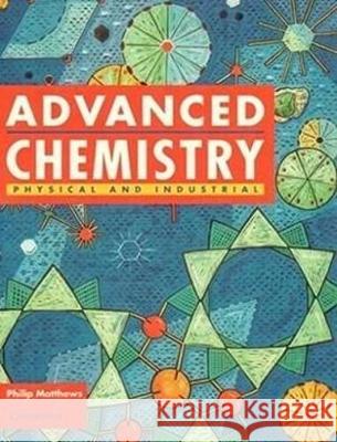 Advanced Chemistry (Cambridge Low-price Edition) Philip Matthews 9780521566988 Cambridge University Press - książka