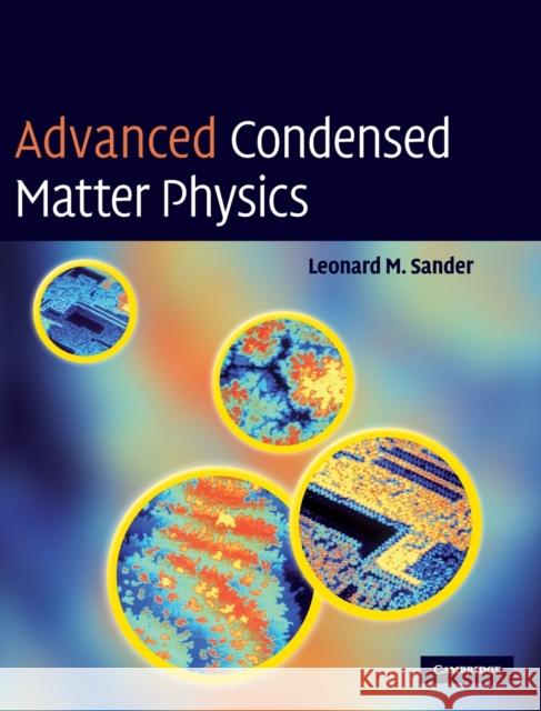 Advanced Condensed Matter Physics Len Sander 9780521872904 CAMBRIDGE UNIVERSITY PRESS - książka