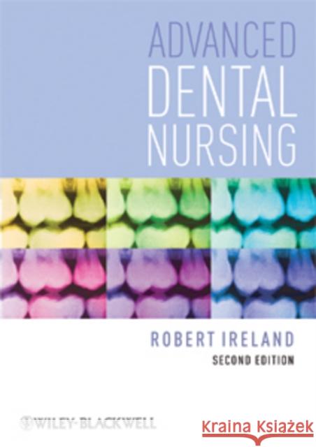 Advanced Dental Nursing  Ireland 9781405192675  - książka