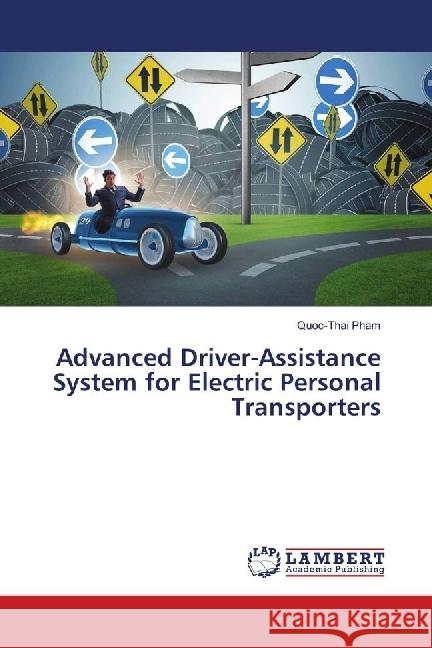 Advanced Driver-Assistance System for Electric Personal Transporters Pham, Quoc-Thai 9786139889570 LAP Lambert Academic Publishing - książka