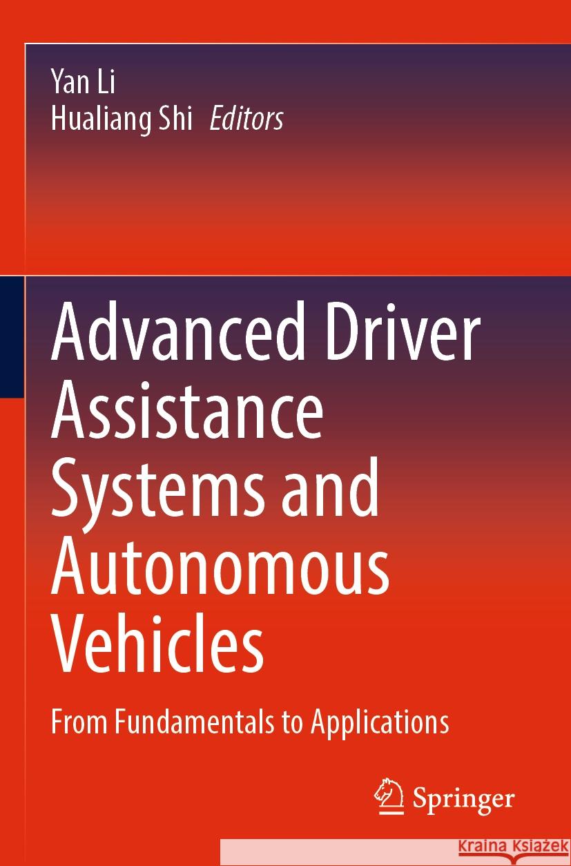 Advanced Driver Assistance Systems and Autonomous Vehicles  9789811950551 Springer Nature Singapore - książka