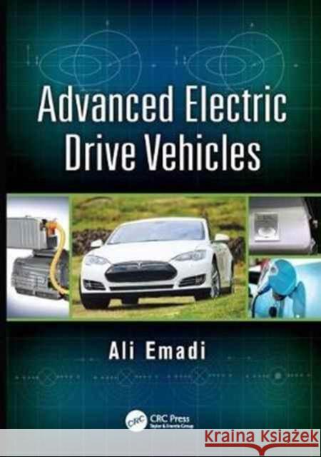 Advanced Electric Drive Vehicles  9781138072855 Taylor and Francis - książka