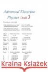 Advanced Electrino Physics Draft 3 Iris Irene Koch Gordon L. Ziegler 9781508638636 Createspace