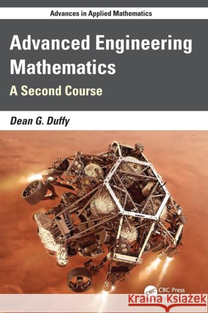 Advanced Engineering Mathematics: A Second Course with MATLAB Duffy, Dean G. 9781032133423 Taylor & Francis Ltd - książka