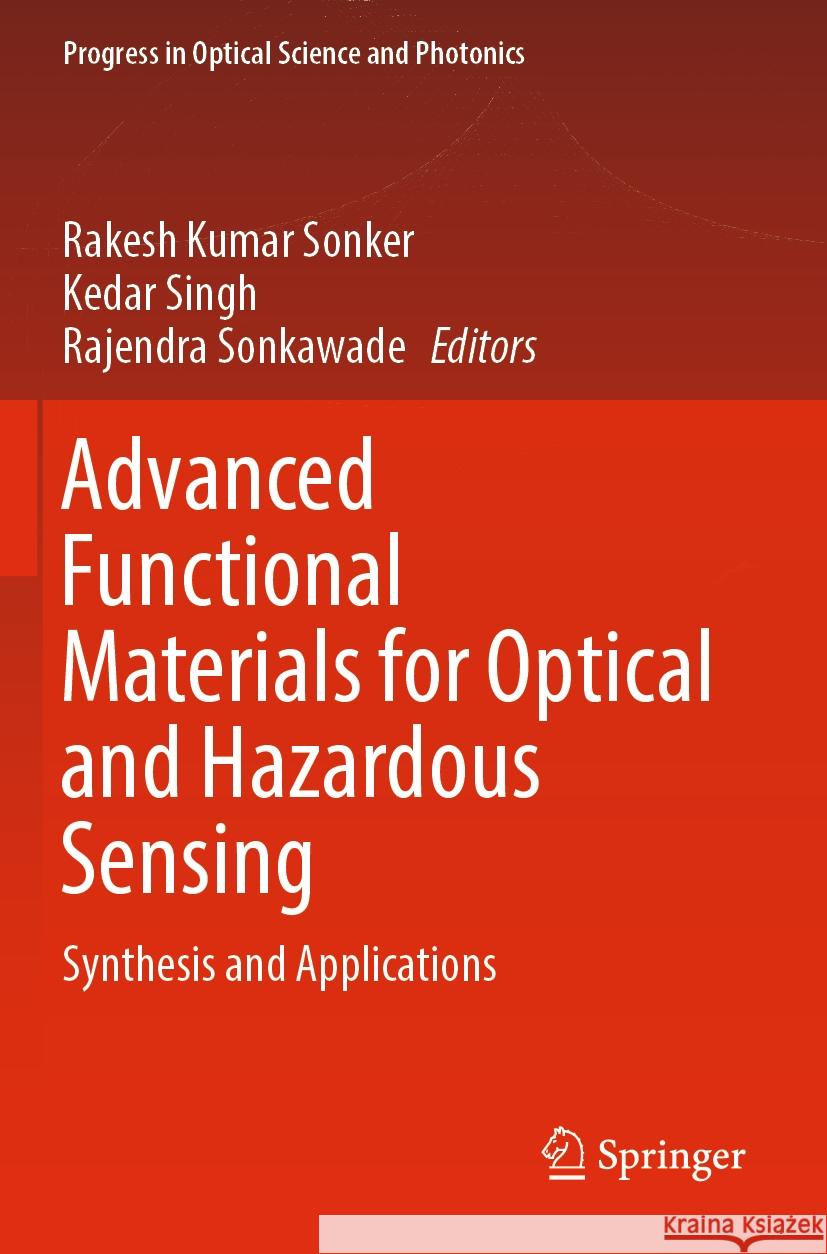 Advanced Functional Materials for Optical and Hazardous Sensing  9789819960163 Springer - książka