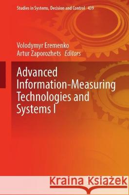 Advanced Information-Measuring Technologies and Systems I  9783031407178 Springer Nature Switzerland - książka