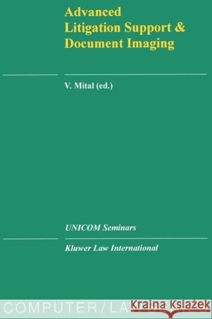 Advanced Litigation Support and Document Imaging Mital, V. 9789041101136 Kluwer Law International - książka