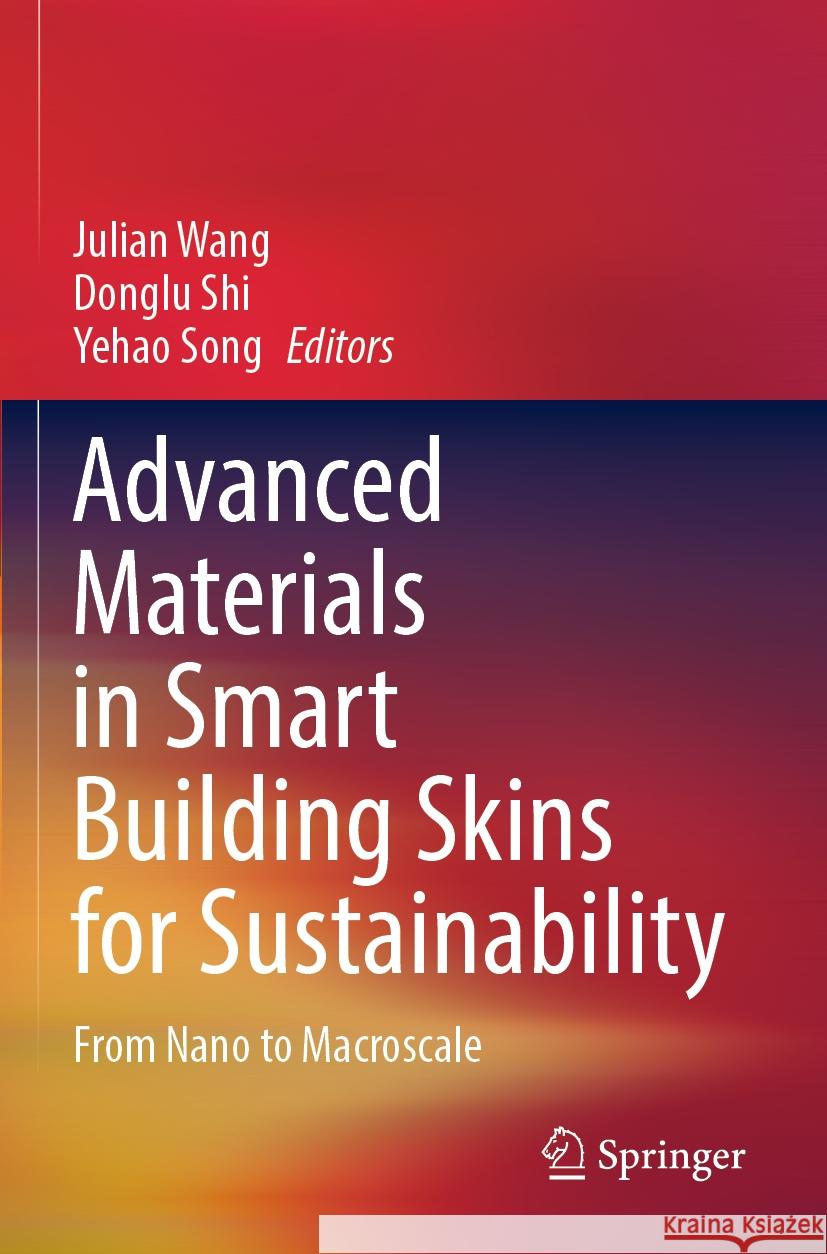 Advanced Materials in Smart Building Skins for Sustainability  9783031096976 Springer International Publishing - książka