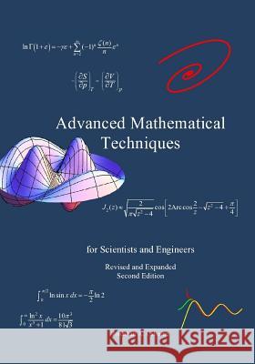 Advanced Mathematical Techniques: for Scientists and Engineers, second edition Osborne, Jonathan a. 9781461130871 Createspace - książka