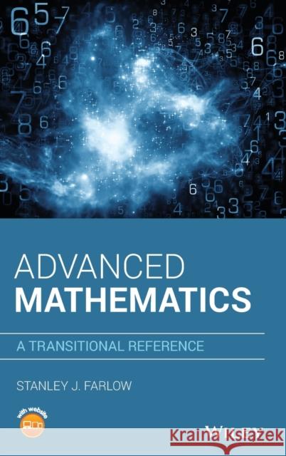 Advanced Mathematics: A Transitional Reference Farlow, Stanley J. 9781119563518 Wiley - książka