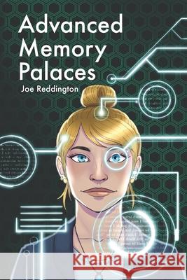 Advanced Memory Palaces: The second book you should read on your memory Joe Reddington   9798694342810 Independently Published - książka