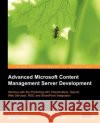 Advanced Microsoft Content Management Server Development Lim Mei Ying Stefan Go_ner Andrew Connell 9781904811534 Packt Publishing