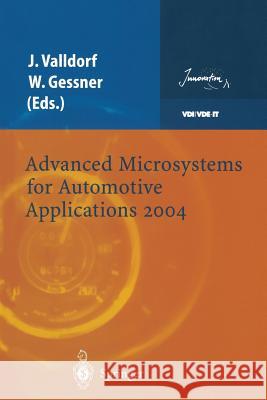 Advanced Microsystems for Automotive Applications 2004 Jurgen Valldorf Wolfgang Gessner 9783662312353 Springer - książka