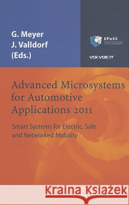 Advanced Microsystems for Automotive Applications 2011: Smart Systems for Electric, Safe and Networked Mobility Meyer, Gereon 9783642213809 Springer - książka