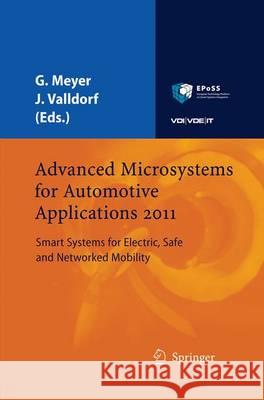 Advanced Microsystems for Automotive Applications 2011: Smart Systems for Electric, Safe and Networked Mobility Meyer, Gereon 9783662507452 Springer - książka