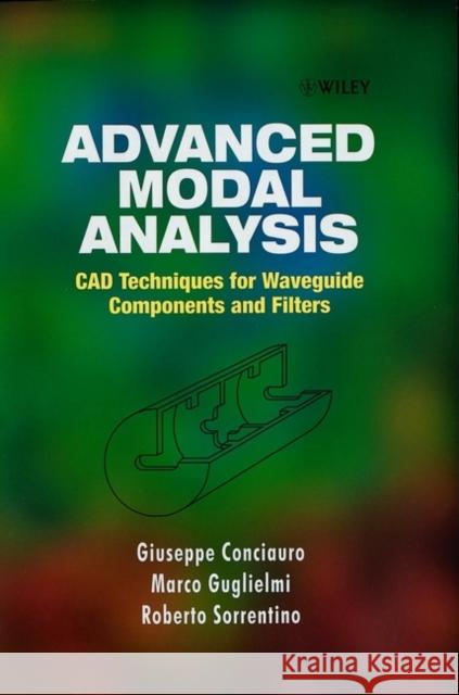 Advanced Modal Analysis Marco Guglielmi R. Sorrentino Giuseppe Conciauro 9780471970699 John Wiley & Sons - książka
