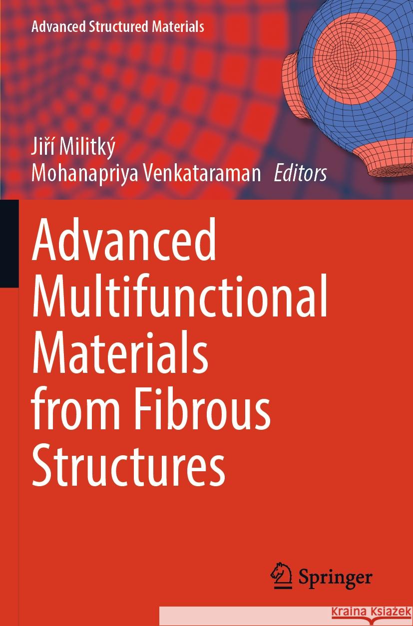 Advanced Multifunctional Materials from Fibrous Structures  9789819960040 Springer Nature Singapore - książka