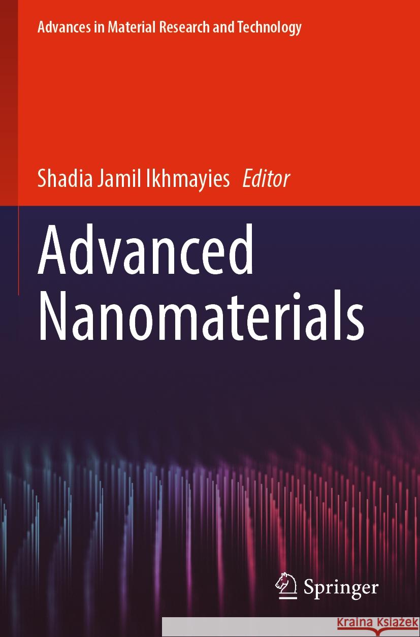 Advanced Nanomaterials  9783031119989 Springer International Publishing - książka