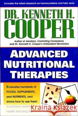 Advanced Nutritional Information Kenneth H. Cooper 9780785270737 Send The Light - książka
