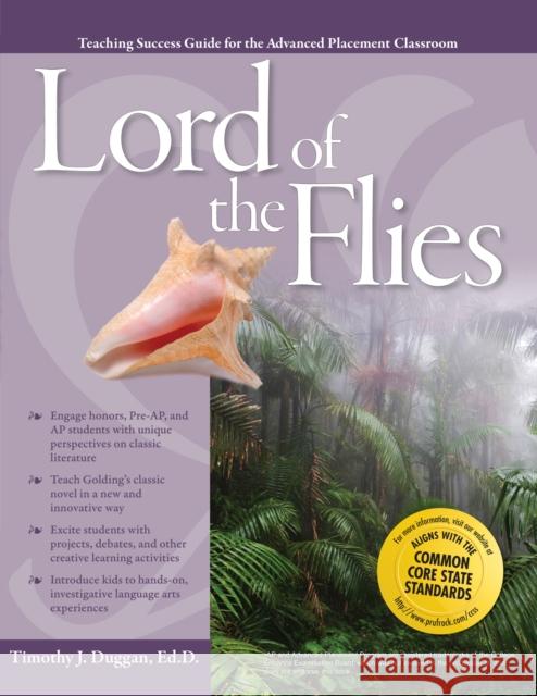 Advanced Placement Classroom: Lord of the Flies Timothy Duggan 9781618210302 Prufrock Press - książka