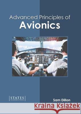 Advanced Principles of Avionics Sam Dillon 9781639890194 States Academic Press - książka