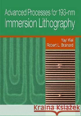 Advanced Processes for 193-nm Immersion Lithography  9780819475572 SPIE Press - książka