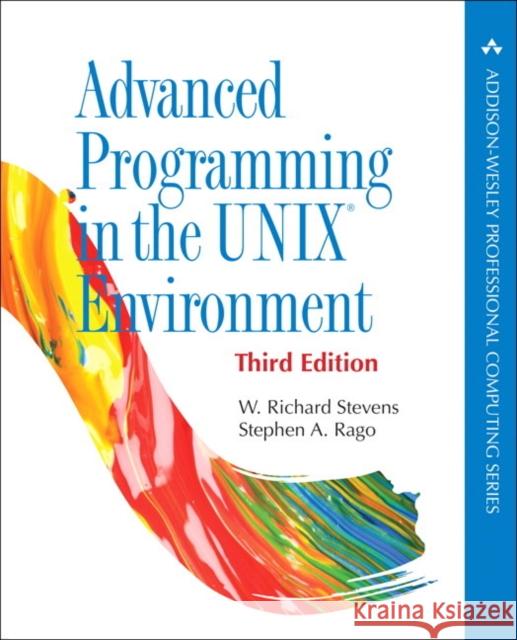 Advanced Programming in the UNIX Environment Stephen Rago 9780321637734 Pearson Education (US) - książka