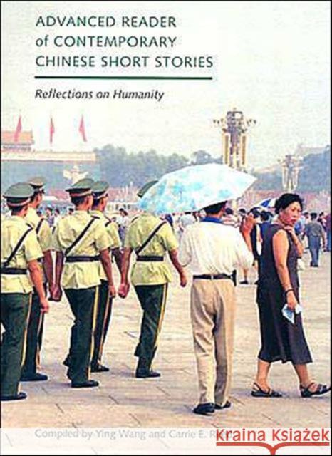 Advanced Reader of Contemporary Chinese Short Stories: Reflections on Humanity Wang, Ying 9780295983653 University of Washington Press - książka