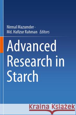 Advanced Research in Starch  9789819995295 Springer Nature Singapore - książka