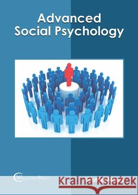 Advanced Social Psychology Heather Moore 9781647283667 Willford Press - książka