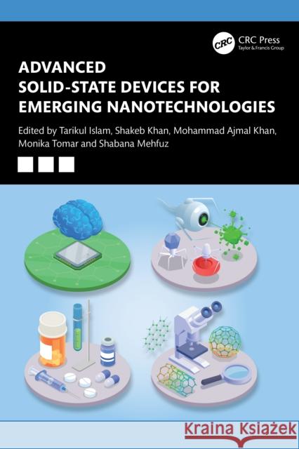 Advanced Solid-state Devices for Emerging Nanotechnologies  9781032883311 CRC Press - książka