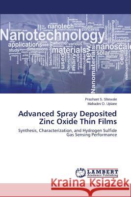 Advanced Spray Deposited Zinc Oxide Thin Films Shewale Prashant S. 9783659454288 LAP Lambert Academic Publishing - książka