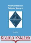 Advanced Topics in Database Research : Volume One Keng Siau 9781930708419 IGI Global