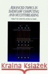 Advanced Topics in Dataflow Computing and Multithreading Guang R. Gao Lubomir Bic Jean-Luc Gaudiot 9780818665424 IEEE Computer Society Press
