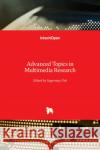 Advanced Topics in Multimedia Research Sagarmay Deb 9789535100782 Intechopen