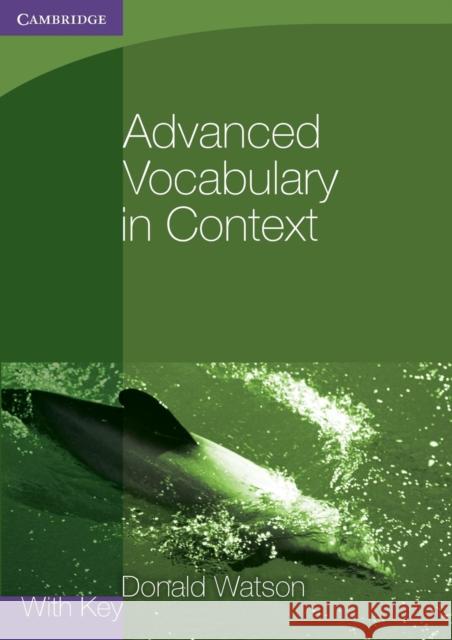 Advanced Vocabulary in Context Watson, Donald 9780521140447  - książka