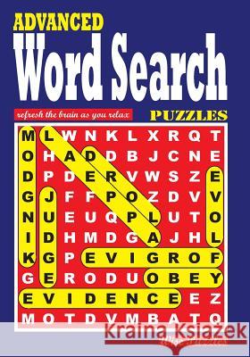 ADVANCED Word Search Puzzles Puzzles, Wise 9781539496618 Createspace Independent Publishing Platform - książka