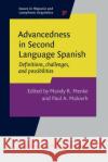Advancedness in Second Language Spanish  9789027208101 John Benjamins Publishing Co