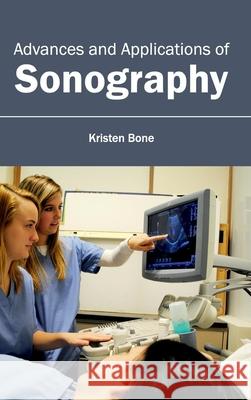 Advances and Applications of Sonography Kristen Bone 9781632410238 Hayle Medical - książka