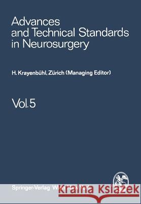 Advances and Technical Standards in Neurosurgery H. Krayenbuhl 9783709170649 Springer - książka