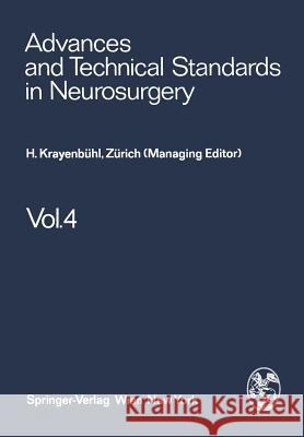 Advances and Technical Standards in Neurosurgery H. Krayenbuhl 9783709170755 Springer - książka