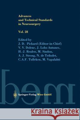 Advances and Technical Standards in Neurosurgery J. D. Pickard 9783709172179 Springer - książka