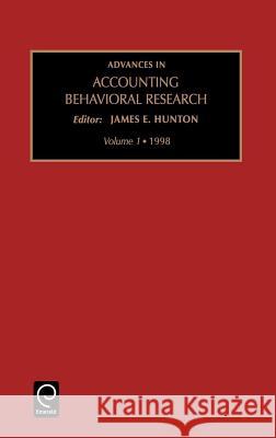 Advances in Accounting Behavioral Research James E. Hunton 9780762303328 Emerald Publishing Limited - książka