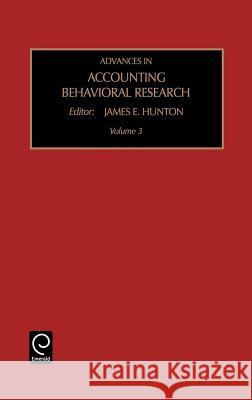 Advances in Accounting Behavioral Research James E. Hunton 9780762306688 Emerald Publishing Limited - książka