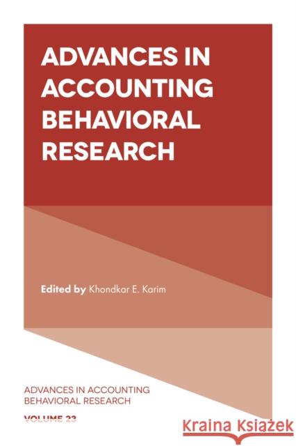 Advances in Accounting Behavioral Research Khondkar E. Karim 9781838674021 Emerald Publishing Limited - książka