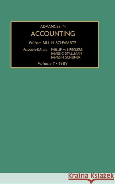 Advances in Accounting No. 7: Institutional Perspectives Schwartz, Bill N. 9780892329601 JAI Press(NY) - książka