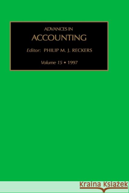 Advances in Accounting: Volume 15 Reckers, Philip M. J. 9780762302949 JAI Press - książka