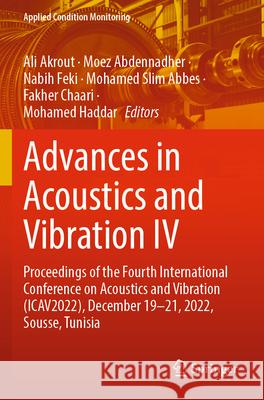 Advances in Acoustics and Vibration IV  9783031341922 Springer International Publishing - książka