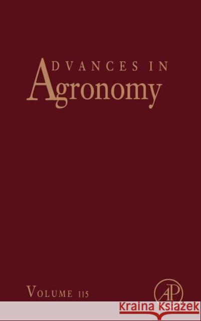 Advances in Agronomy: Volume 115 Sparks, Donald L. 9780123942760 ACADEMIC PRESS - książka